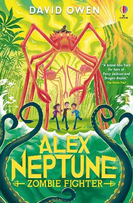 Book cover for Alex Neptune, Zombie Fighter
