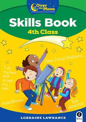 Cover of OVER THE MOON 4th Class Skills Book