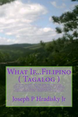 Book cover for What If...Filipino ( Tagalog )