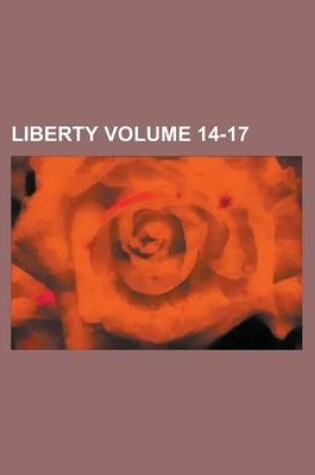 Cover of Liberty Volume 14-17