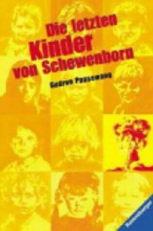 Cover of Die letzten Kinder von Schewenborn
