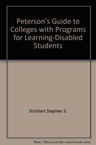 Book cover for Peterson's Guide to Colleges with Programs for Learning-Disabled Students