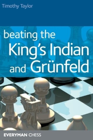 Cover of Beating the Kings Indian and Grunfeld