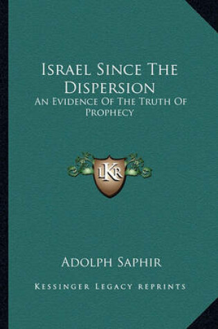 Cover of Israel Since the Dispersion