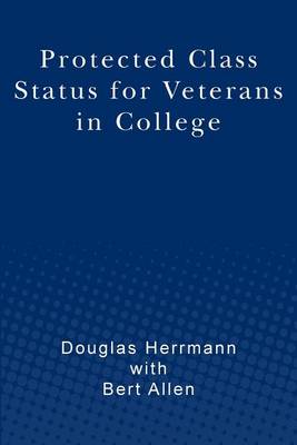 Book cover for Protected Class Status for Veterans in College