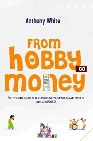 Cover of From Hobby to Money