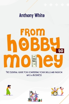 Book cover for From Hobby to Money