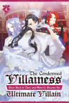 Book cover for The Condemned Villainess Goes Back in Time and Aims to Become the Ultimate Villain (Light Novel) Vol. 4