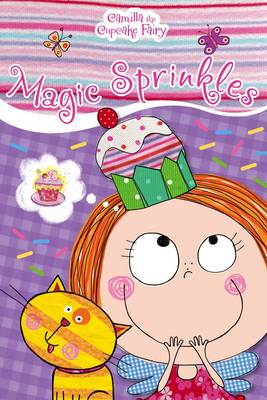 Book cover for Camilla the Cupcake Fairy Magic Sprinkles Reader