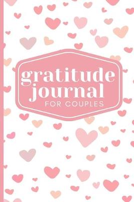 Book cover for Gratitude Journal For Couples