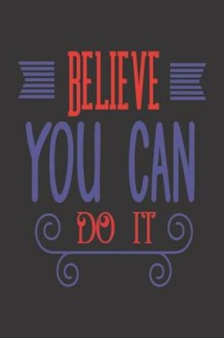 Cover of Believe You Can Do It