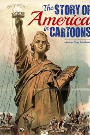 Cover of The Story of America in Cartoons