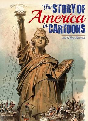 Book cover for The Story of America in Cartoons