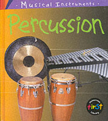 Cover of Musical Instruments: Percussion