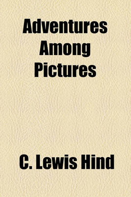 Book cover for Adventures Among Pictures