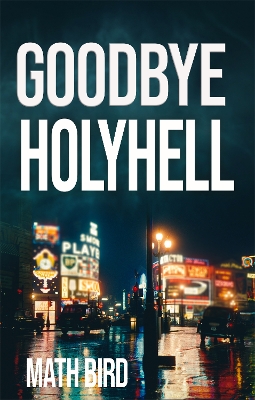 Cover of Goodbye HolyHell