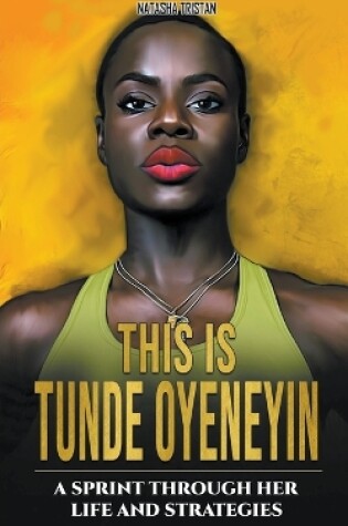 Cover of This is Tunde Oyeneyin