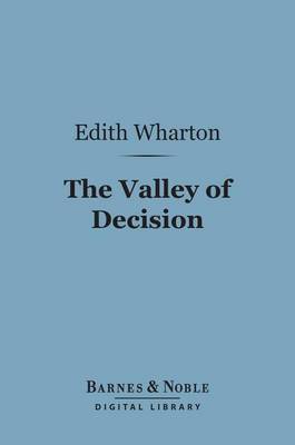 Book cover for The Valley of Decision (Barnes & Noble Digital Library)