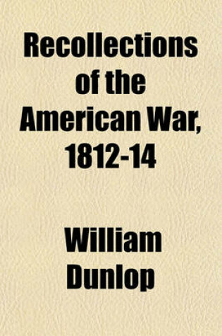 Cover of Recollections of the American War, 1812-14