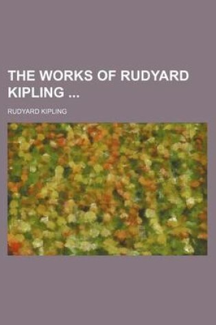 Cover of The Works of Rudyard Kipling (Volume 14)