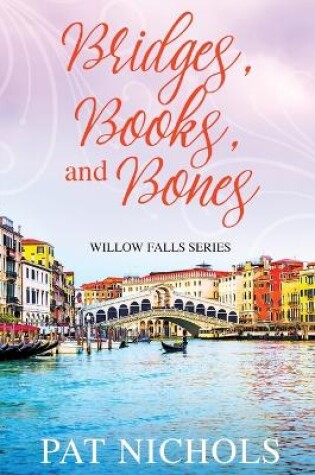 Cover of Bridges, Books, and Bones