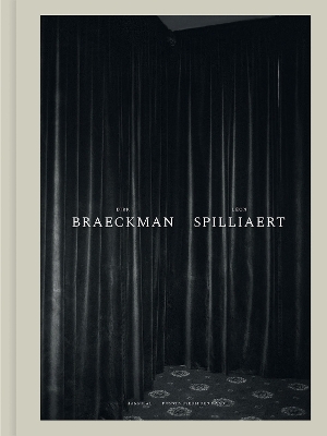 Cover of Dirk Braeckman - Léon Spilliaert