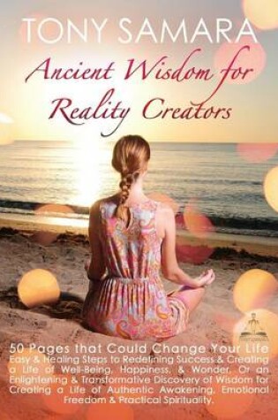 Cover of Ancient Wisdom for Reality Creators