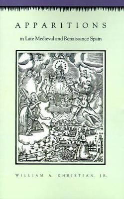 Book cover for Apparitions in Late Medieval and Renaissance Spain