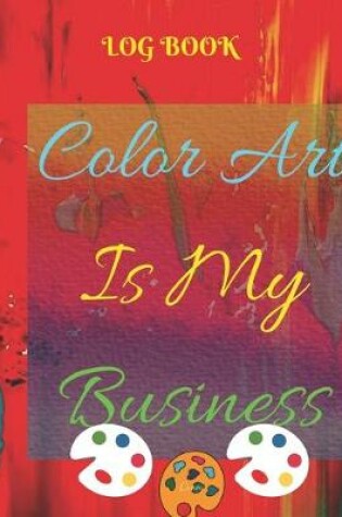 Cover of Color Art is my Business