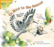 Book cover for Dr. Bird to the Rescue