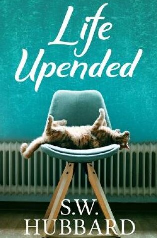 Cover of Life, Upended