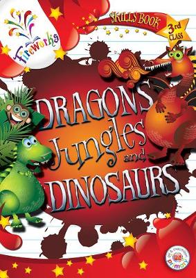 Cover of Dragons, Jungles and Dinosaurs 3rd Class Skills Book