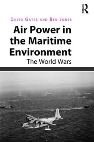 Cover of Air Power in the Maritime Environment