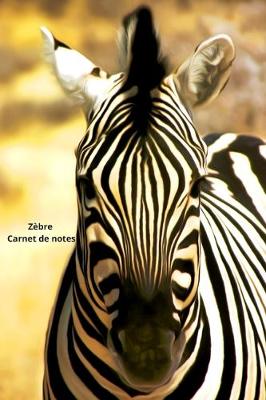 Book cover for Zebre Carnet de notes