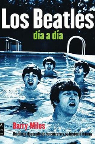 Cover of Los Beatles Dia a Dia