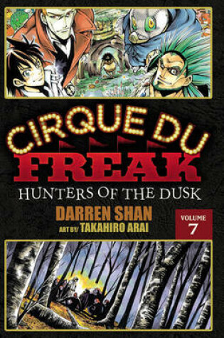 Cover of Cirque Du Freak: The Manga, Vol. 7
