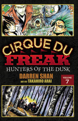 Book cover for Cirque Du Freak: The Manga, Vol. 7