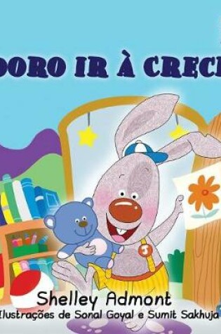 Cover of I Love to Go to Daycare (Portuguese Children's Book)