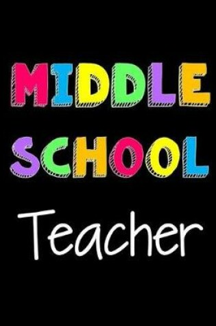 Cover of Middle School Teacher