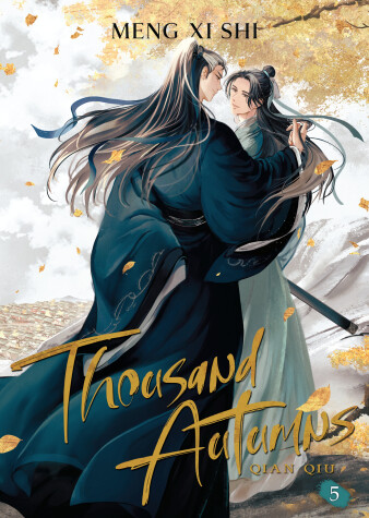 Cover of Thousand Autumns: Qian Qiu (Novel) Vol. 5