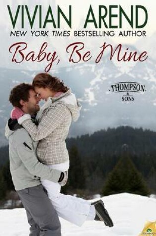 Cover of Baby, Be Mine