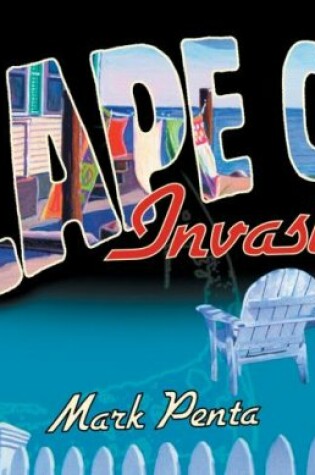 Cover of Cape Cod Invasion!