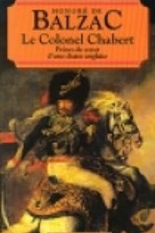 Cover of Colonel Chabert, Les Peines de Couer