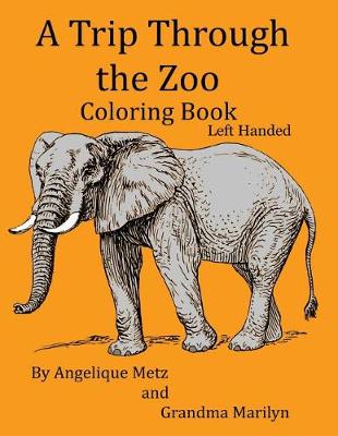 Book cover for A Trip Through the Zoo Coloring Book