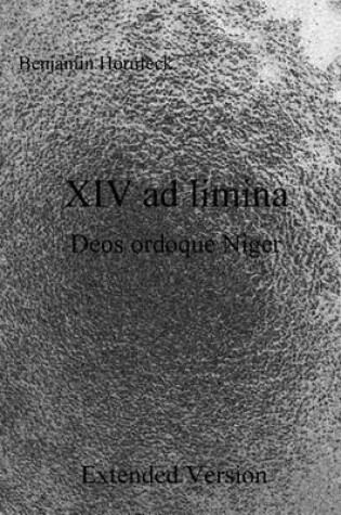 Cover of XIV Ad Limina Deos Ordoque Niger Extended Version