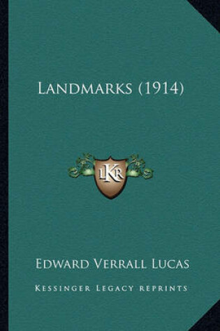 Cover of Landmarks (1914) Landmarks (1914)