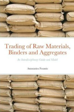 Cover of Trading of Raw Materials, Binders and Aggregates