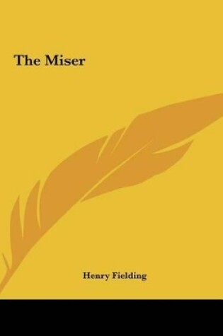 Cover of The Miser the Miser