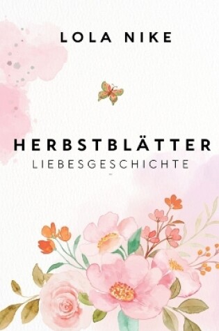 Cover of Herbstblätter - Liebesgeschichte