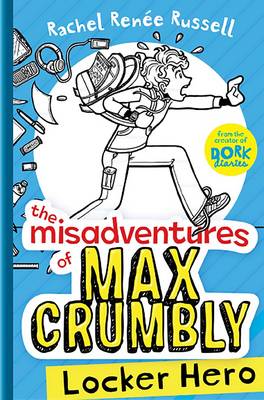 Cover of The Misadventures of Max Crumbly